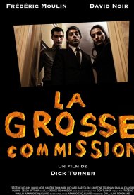 Affiche de La grosse commission