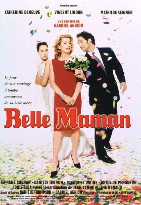"Belle Maman" de Gabriel Aghion (1999) "Belle Maman" de Gabriel Aghion (1999)