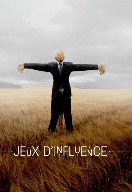 Jeux d'influence - Saison 1