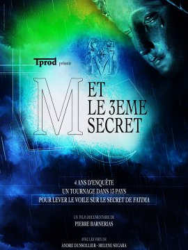 M et le 3ème secret