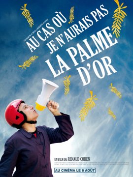Au cas où je n'aurais pas la palme d'or
