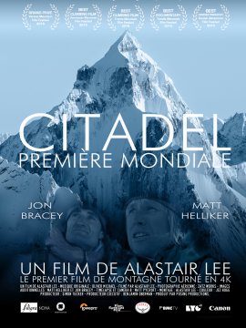 Citadel, Première mondiale