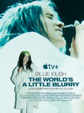 Billie Eilish: The World's A Little Blurry