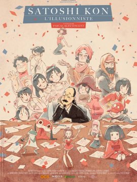 Satoshi Kon, l'illusionniste