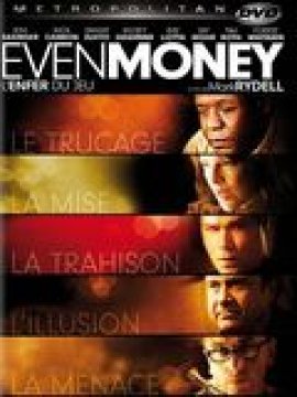 Even Money - L'enfer du jeu