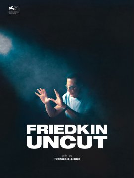 Friedkin Uncut