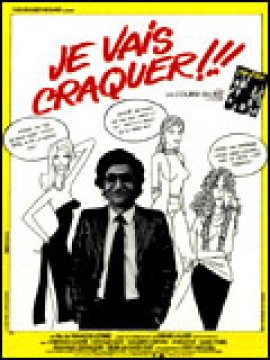 Je vais craquer
