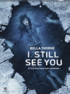 I Still See You