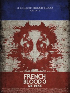 French Blood 3 - Mr. Frog