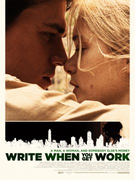 Write When You Get Work