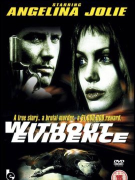 Without Evidence