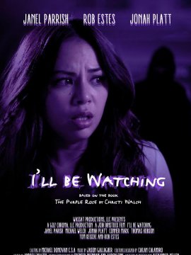 I'll Be Watching