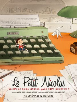 Le Petit Nicolas - Qu'est-ce qu'on attend pour être heureux ?
