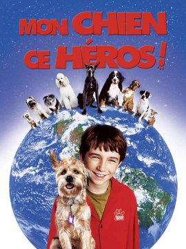 Mon chien, ce héros !
