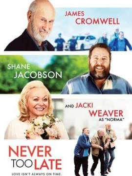 Never Too Late