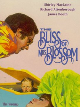 The Bliss of Mrs. Blossom