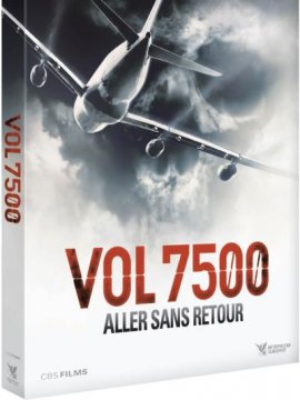 Vol 7500 : aller sans retour
