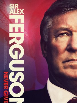 Sir Alex Ferguson : Le rêve impossible