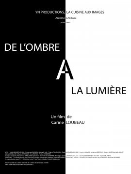 De l'ombre à la lumière
