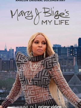 Mary J Blige's My Life
