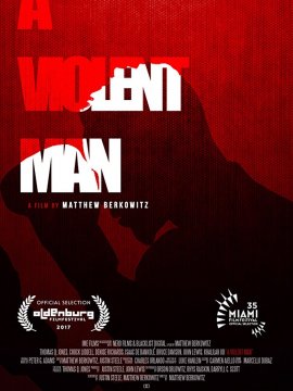 A Violent Man