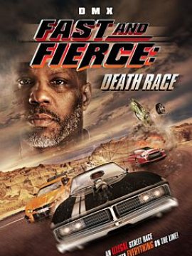 Fast And Fierce: Death Race