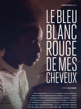 Le Bleu blanc rouge de mes cheveux