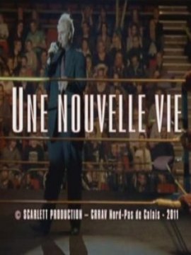 Une nouvelle vie