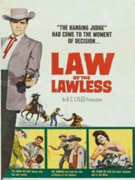 Law of the Lawless