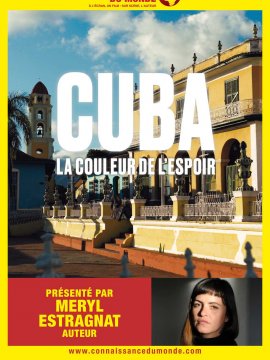 CUBA, La couleur de l'espoir