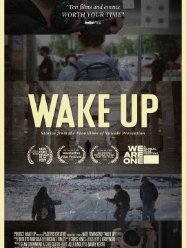 Wake Up: Stories From the Frontlines of Suicide Prevention