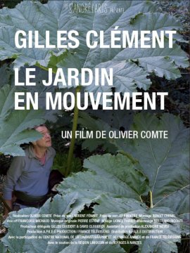 Gilles Clément, Le Jardin en mouvement