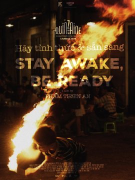 Stay Awake, Be Ready
