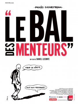 Le Bal des Menteurs : le procès Clearstream