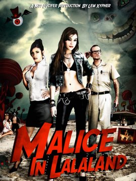 Malice In Lalaland