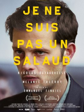 Je Ne Suis Pas Un Salaud