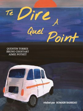 Te dire à quel point