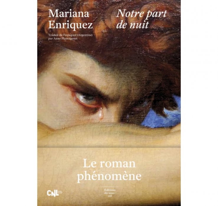 "Notre part de nuit" de Mariana Enriquez "Notre part de nuit" de Mariana Enriquez