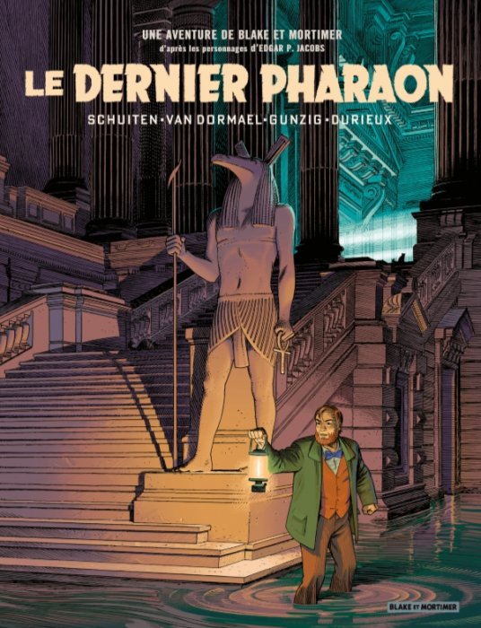 "Le Dernier Pharaon" (Blake et Mortimer) de François Schuiten (Dargaud) "Le Dernier Pharaon" (Blake et Mortimer) de François Schuiten (Dargaud)