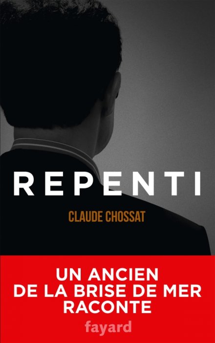 "Repenti" de Claude Chossat "Repenti" de Claude Chossat
