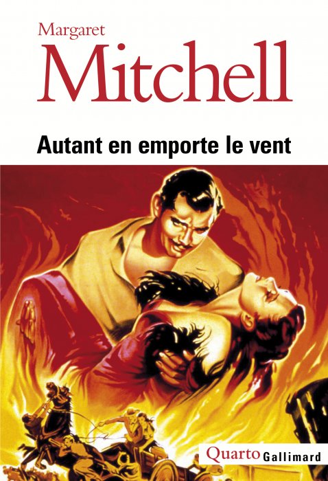 "Autant en emporte le vent" de Margaret Mitchell "Autant en emporte le vent" de Margaret Mitchell