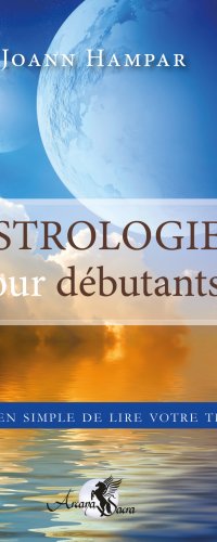 10 livres pour mieux comprendre l'astrologie