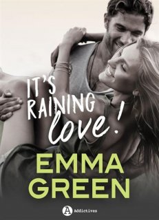 It’s Raining Love !