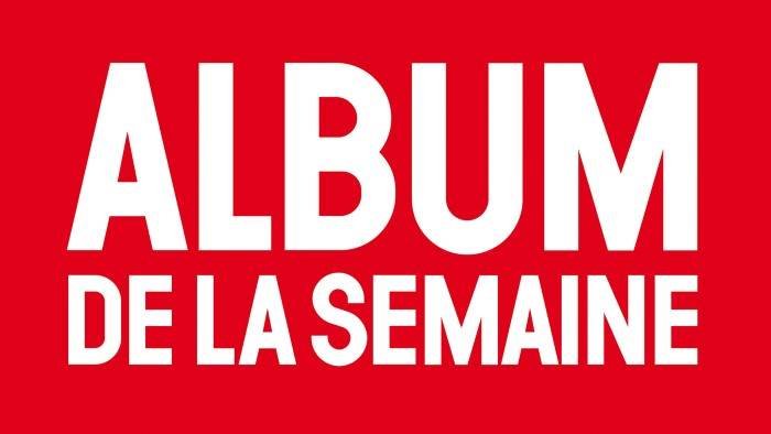 Album de la semaine