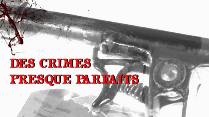 Des crimes presque parfaits