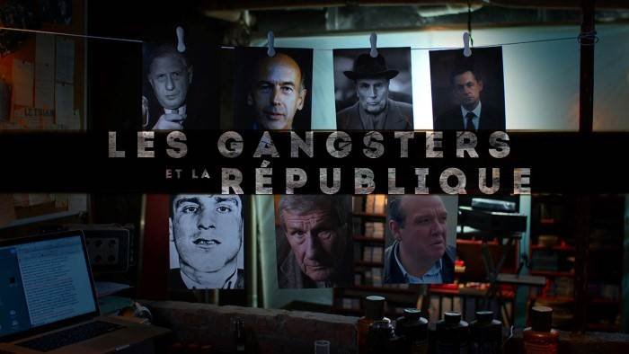 Les gangsters et la République