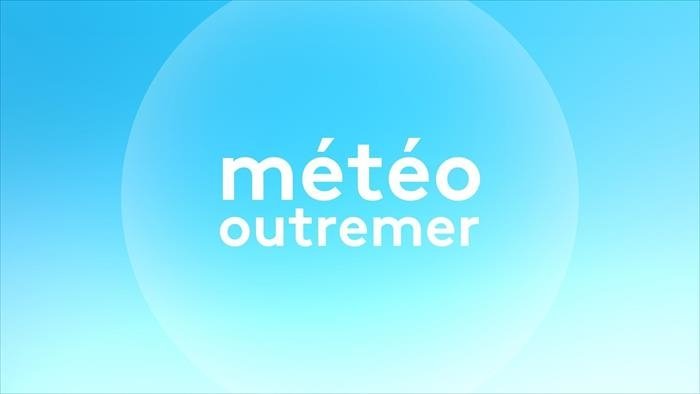 Météo outremer
