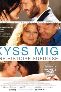 Kyss Mig - Une histoire suédoise