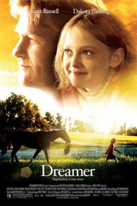 Dreamer : Inspired by a True Story