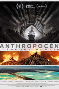 Anthropocène – L'Epoque Humaine